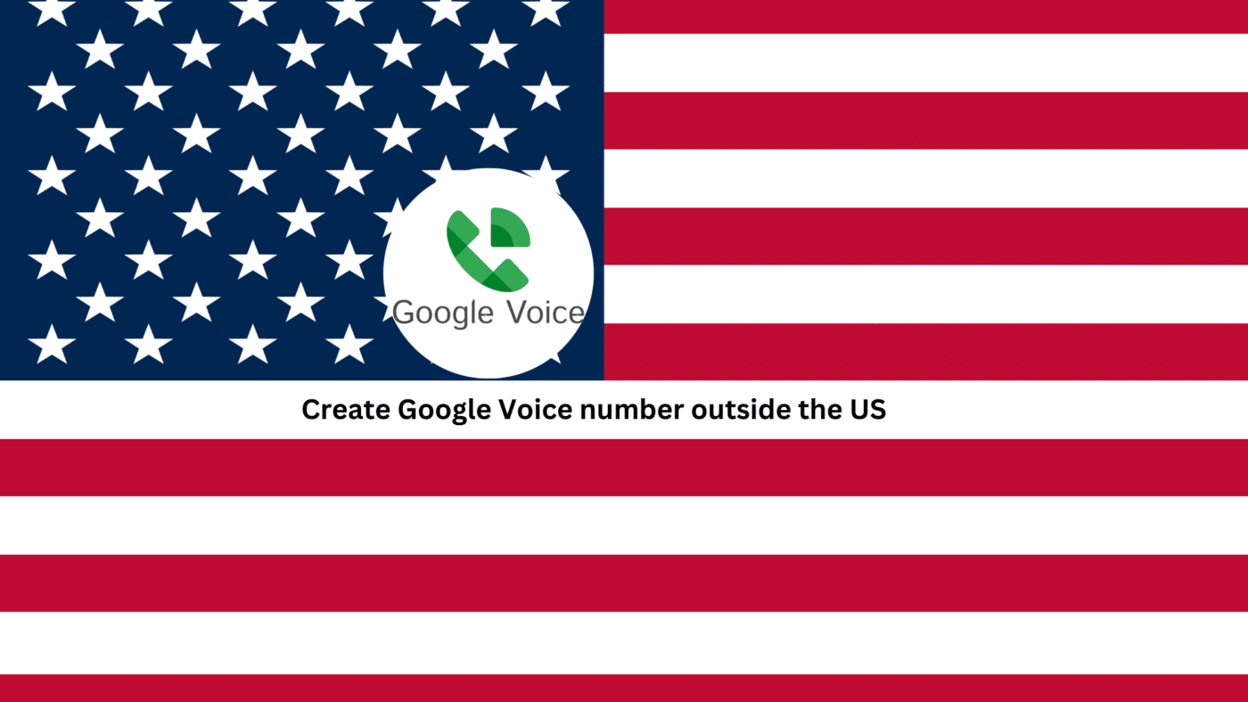 Create Google Voice number outside the US